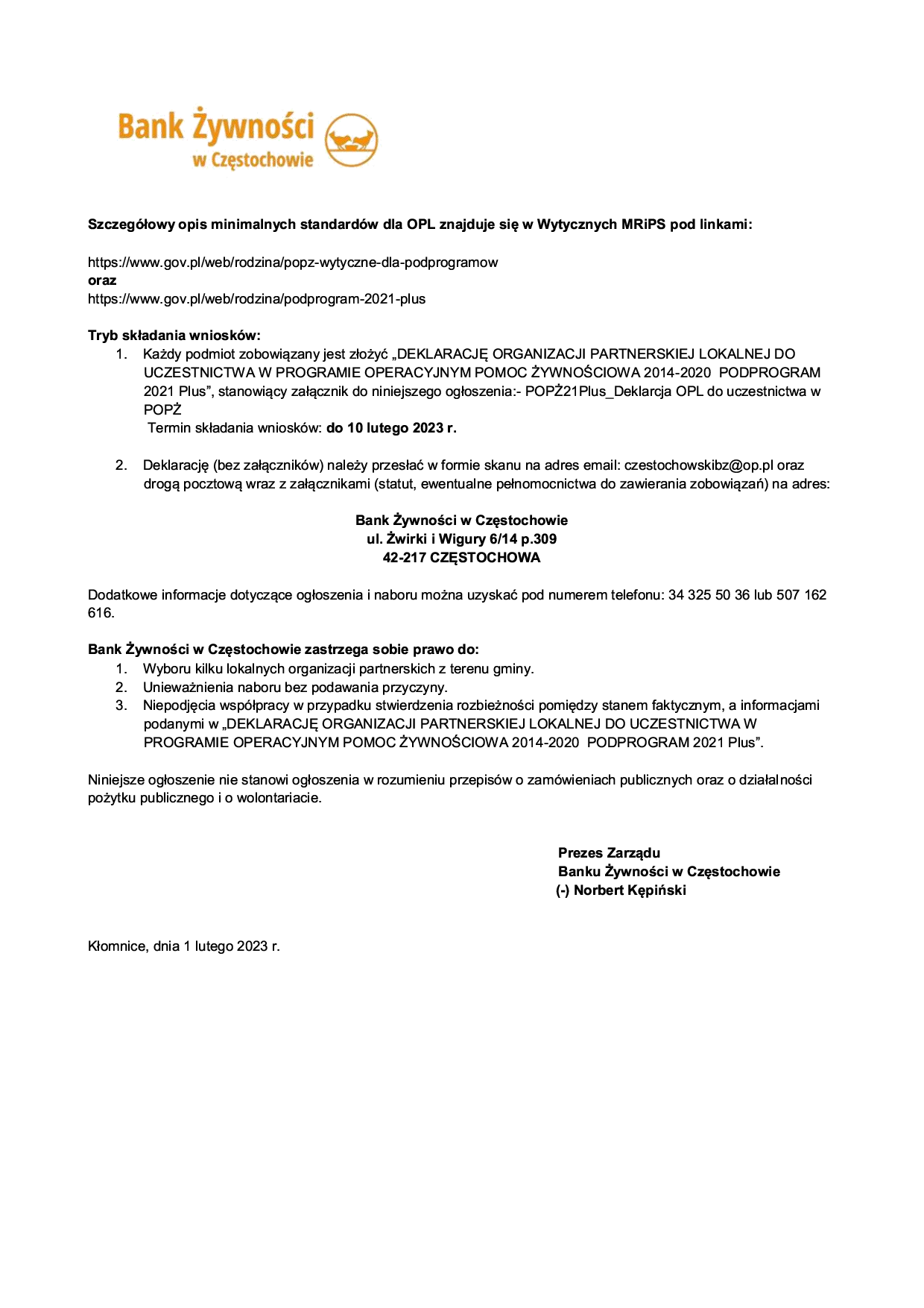 OGŁOSZENIE O OTWARTYM NABORZE LOKALNEJ ORGANIZACJI PARTNERSKIEJ (OPL) W RAMACH PROGRAMU OPERACYJNEGO POMOC ŻYWNOŚCIOWA (POPŻ) 2014-2020 WSPÓŁPFINANSOWANEGO Z EUROPEJSKIEGO FUNDUSZU POMOCY NAJBARDZIEJ POTRZEBUJĄCYM W PODPROGRAMIE 2021 Plus + str 2