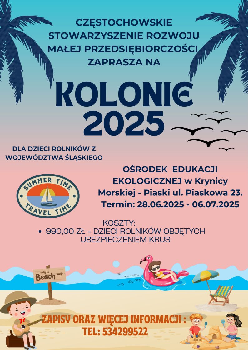 kolonie dla dzieci rolników z woj. śląskiego - więcej informacji tel 534299522