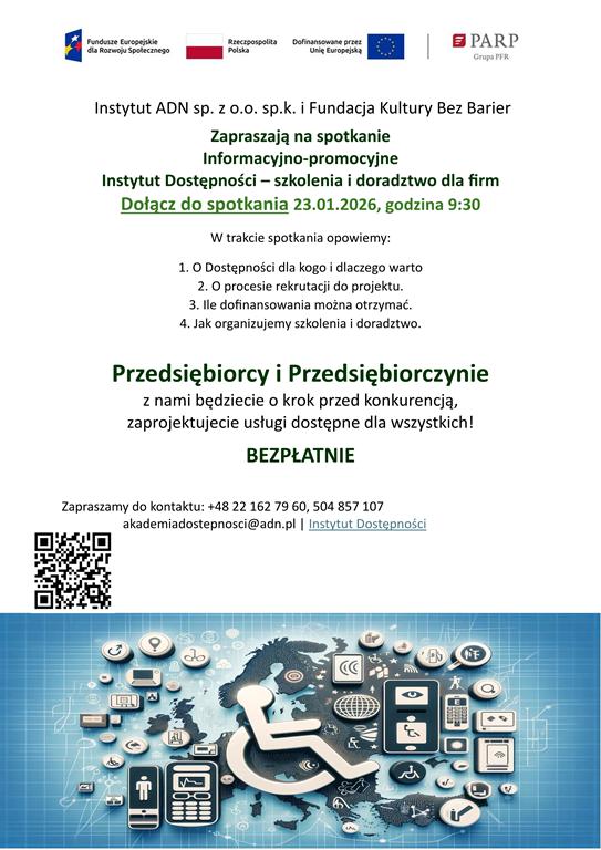 Spotkanie informacyjno - promocyjne projektu Instytut Dostępności- szkolenia i doradztwo dla firm